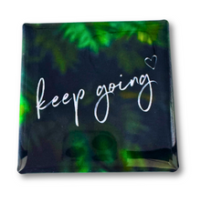 Keep Going